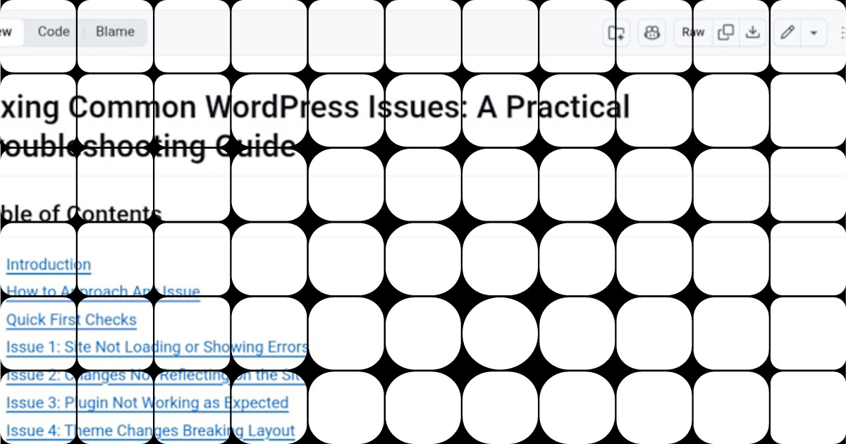 Created a troubleshooting guide for WordPress. This includes fixing ...
