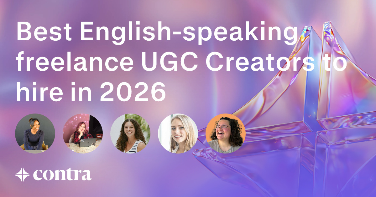 English-speaking UGC Creation freelancers