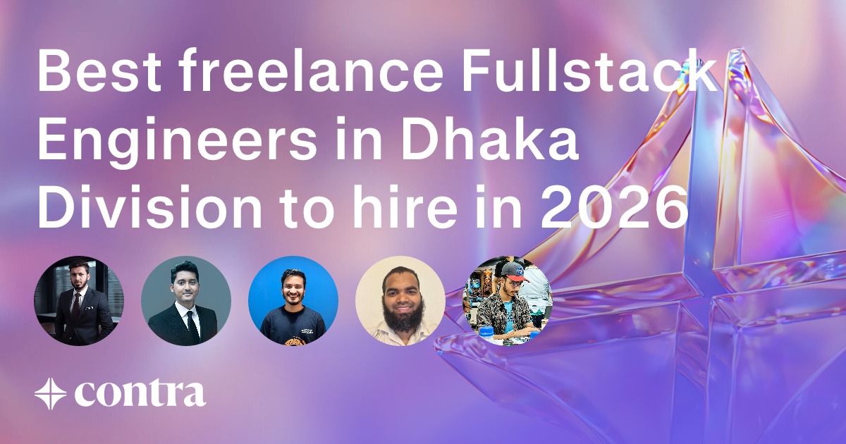 Full Stack Development freelancers in Dhaka Division