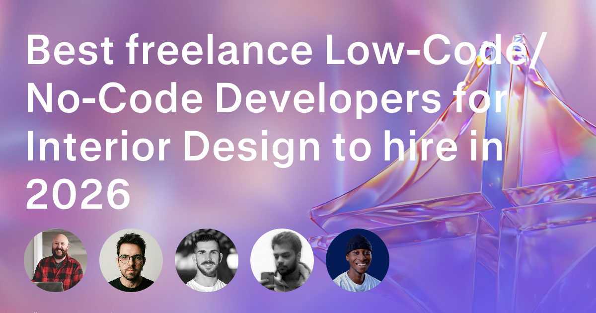 Low-Code/No-Code Development freelancers for Interior Design