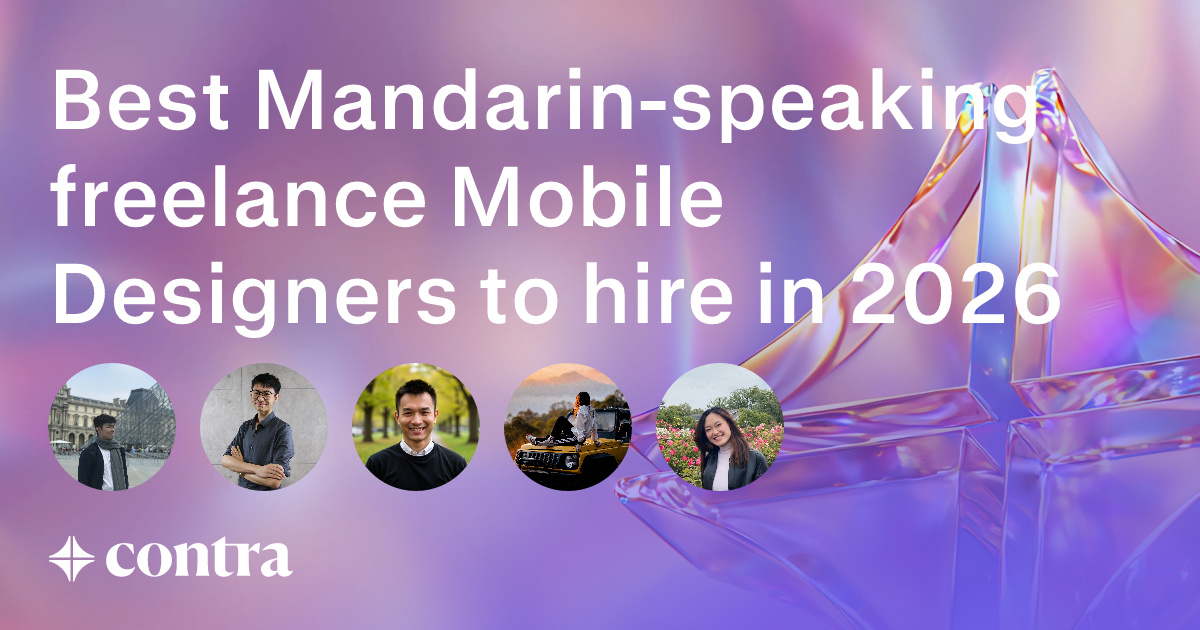 Mandarin-speaking Mobile Design freelancers