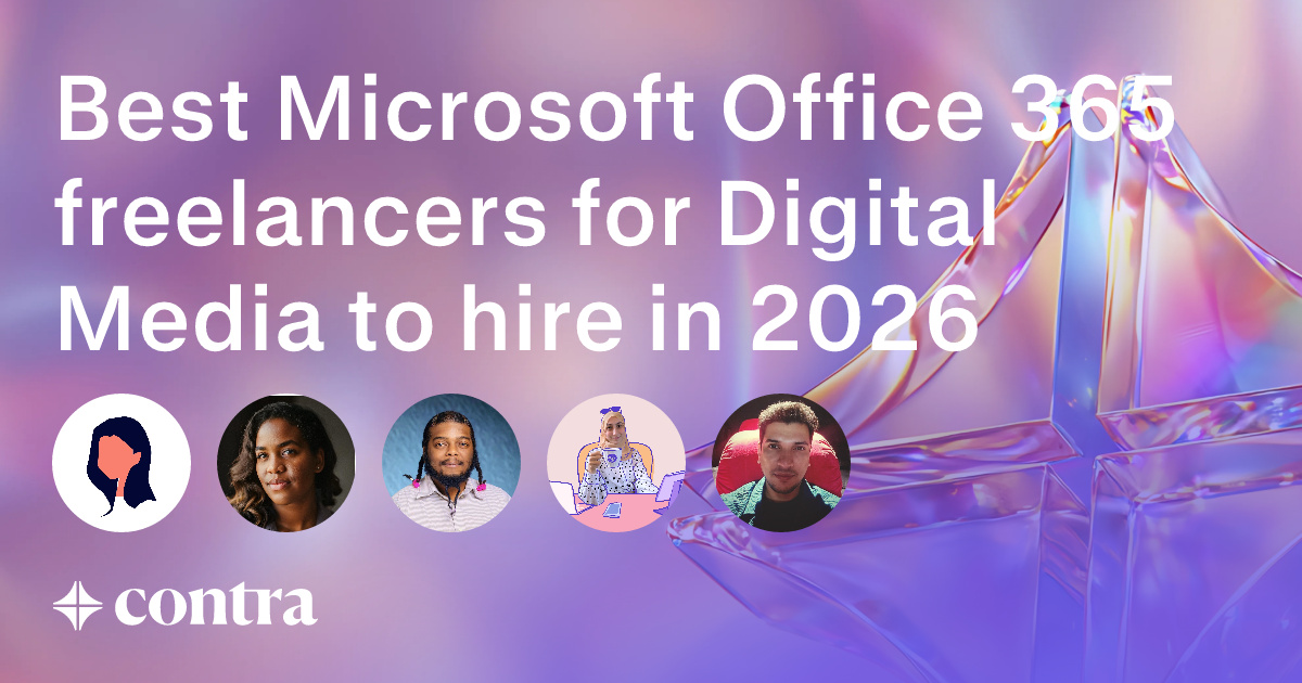 Microsoft Office 365 freelancers for Digital Media