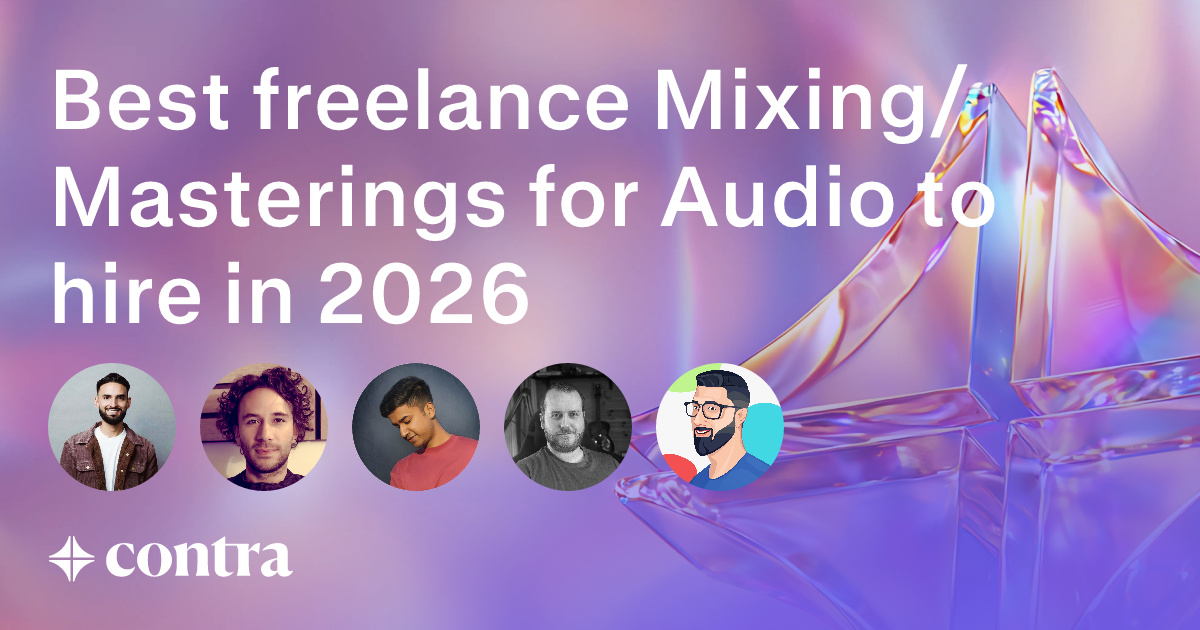 Audio Mixing and Mastering freelancers for Audio