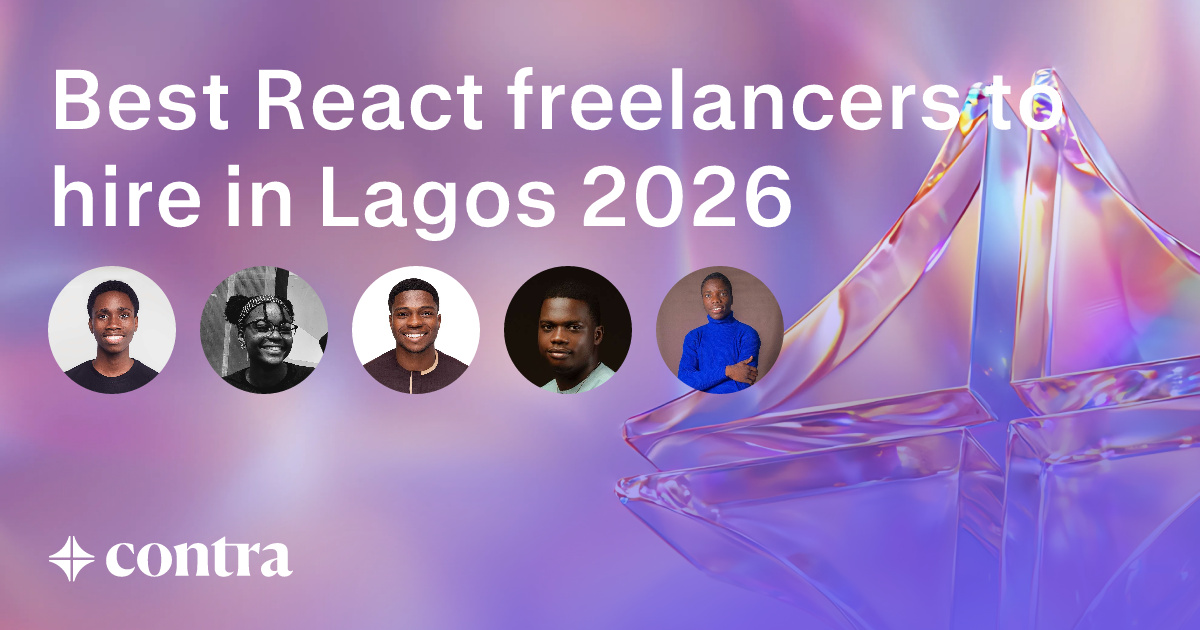 Best React freelancers to hire in Lagos 2025