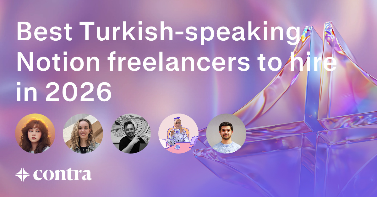 Turkish-speaking Notion freelancers