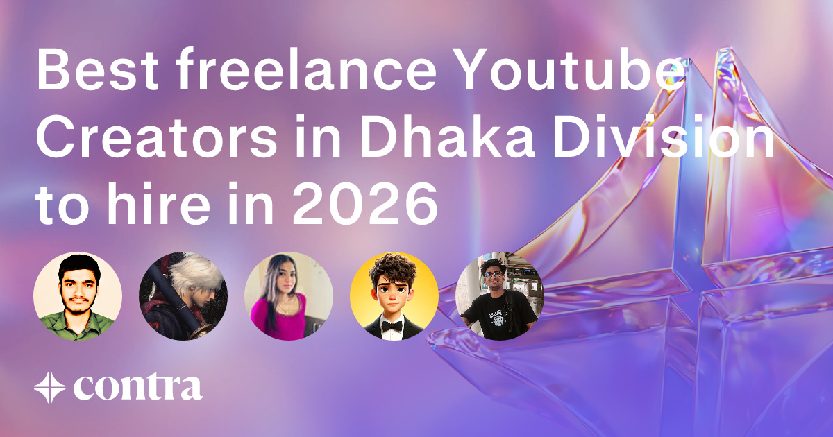 YouTube Creation freelancers in Dhaka Division