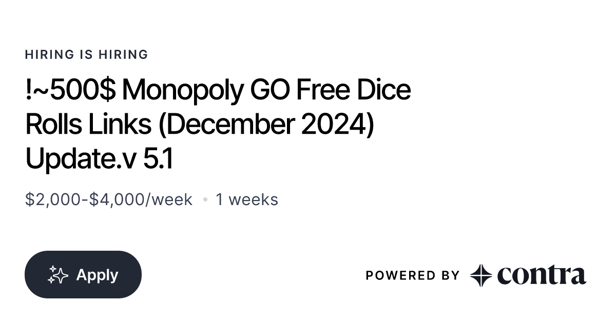 !~500$ Monopoly GO Free Dice Rolls Links (December 2024) Update.v 5.1