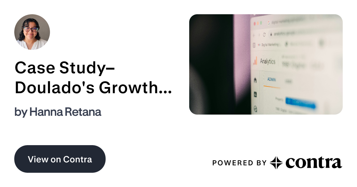 Case Study–Doulado's Growth Through Transformative Analytics. by Hanna ...