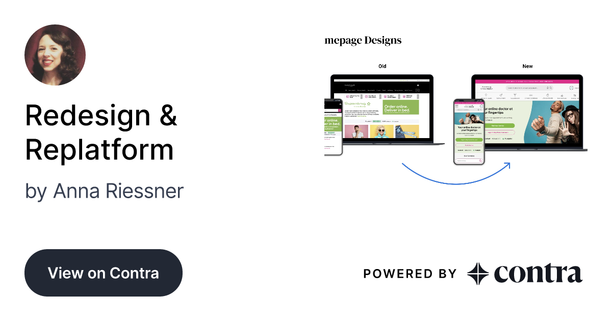 Redesign & Replatform by Anna Riessner