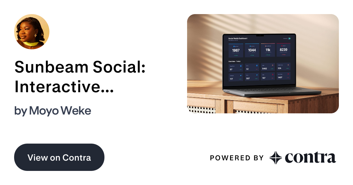 Design to Code Social Media Dashboard : Sunbeam Social by Moyosore Weke