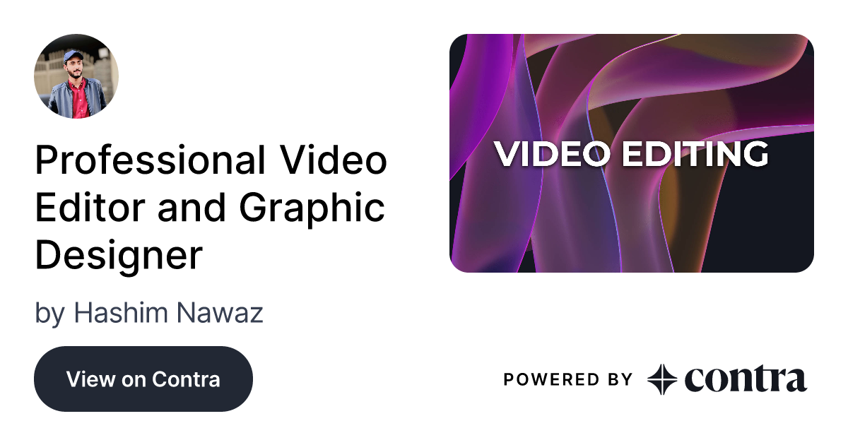 Professional Video Editor and Graphic Designer by Hashim Nawaz