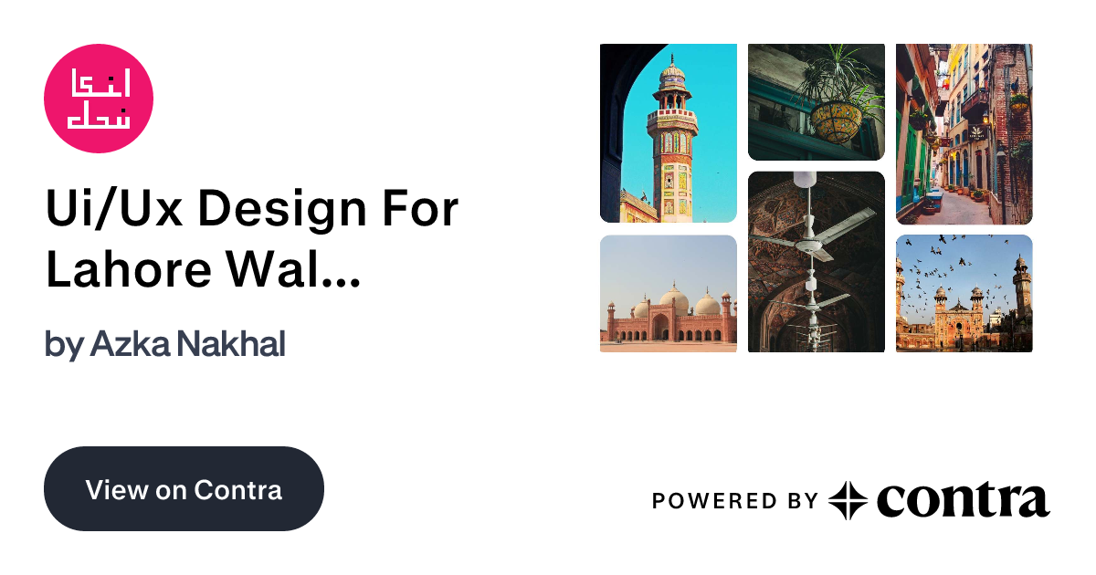 Ui/Ux Design For Lahore Walled City by Azka Nakhal