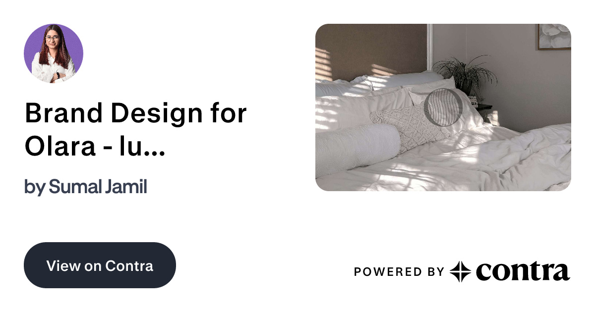 Brand Design for Olara - luxury bedding - by Sumal Jamil