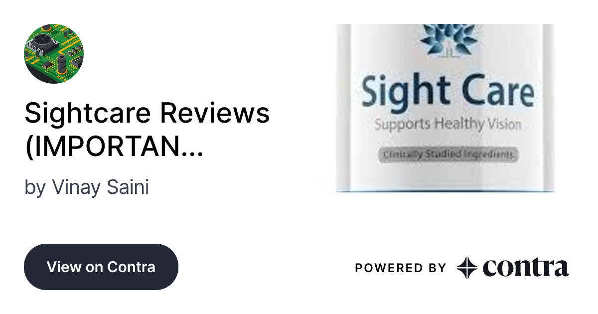 Sightcare Reviews (IMPORTANT WARNING!!) Does It Have Any Trick? by Vinay Saini