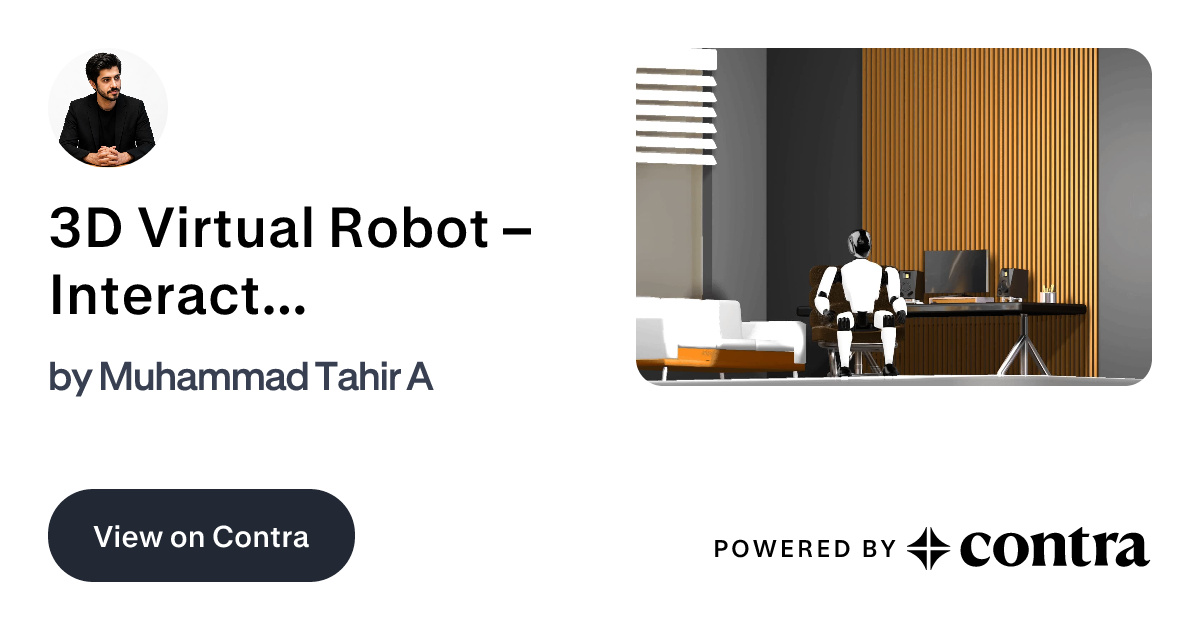 3D Virtual Robot – Interactive AI-Powered Model by Muhammad Tahir A