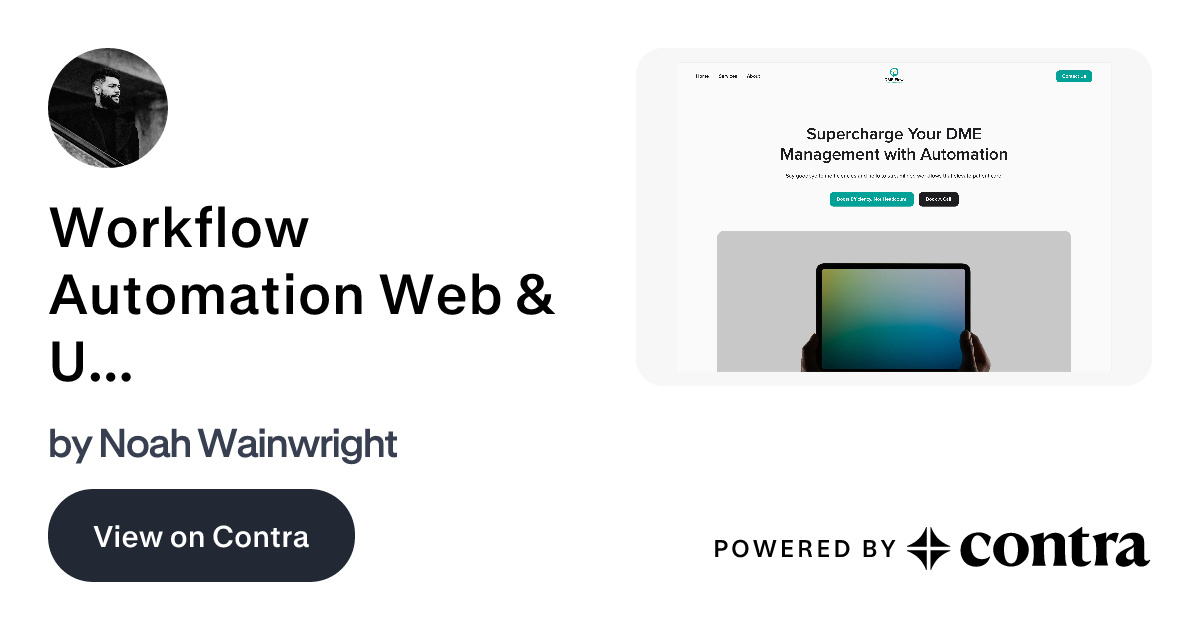 Workflow Automation Web & UI/UX Design by Noah Wainwright
