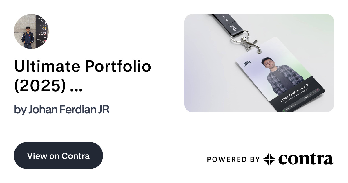 Ultimate Portfolio (2025) • With 40 Curated Projects by Johan Ferdian ...