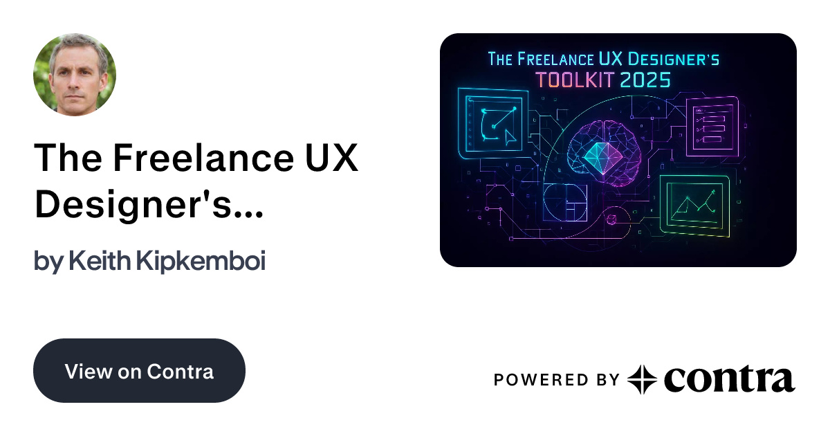 The Freelance UX Designer's Toolkit 2025: Top Software for Design ...