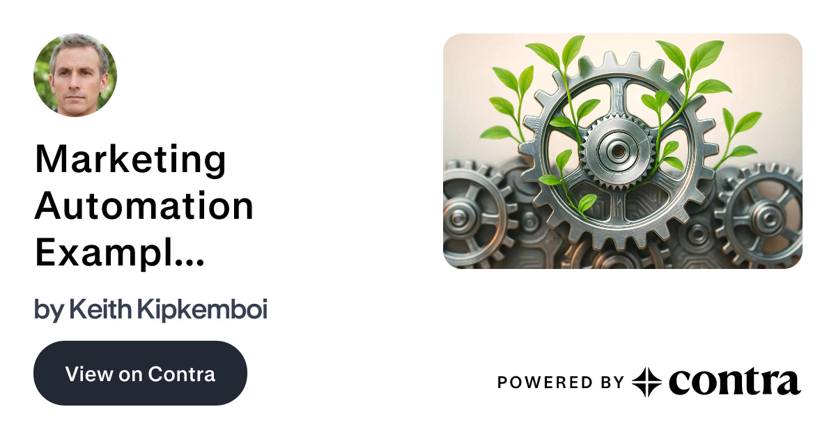 Marketing Automation Examples: 10 Real-World Ideas to Drive Growth by ...