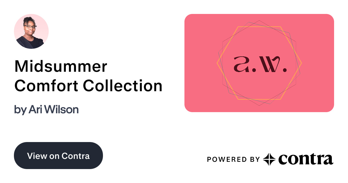 Midsummer Comfort Collection by Ari Wilson