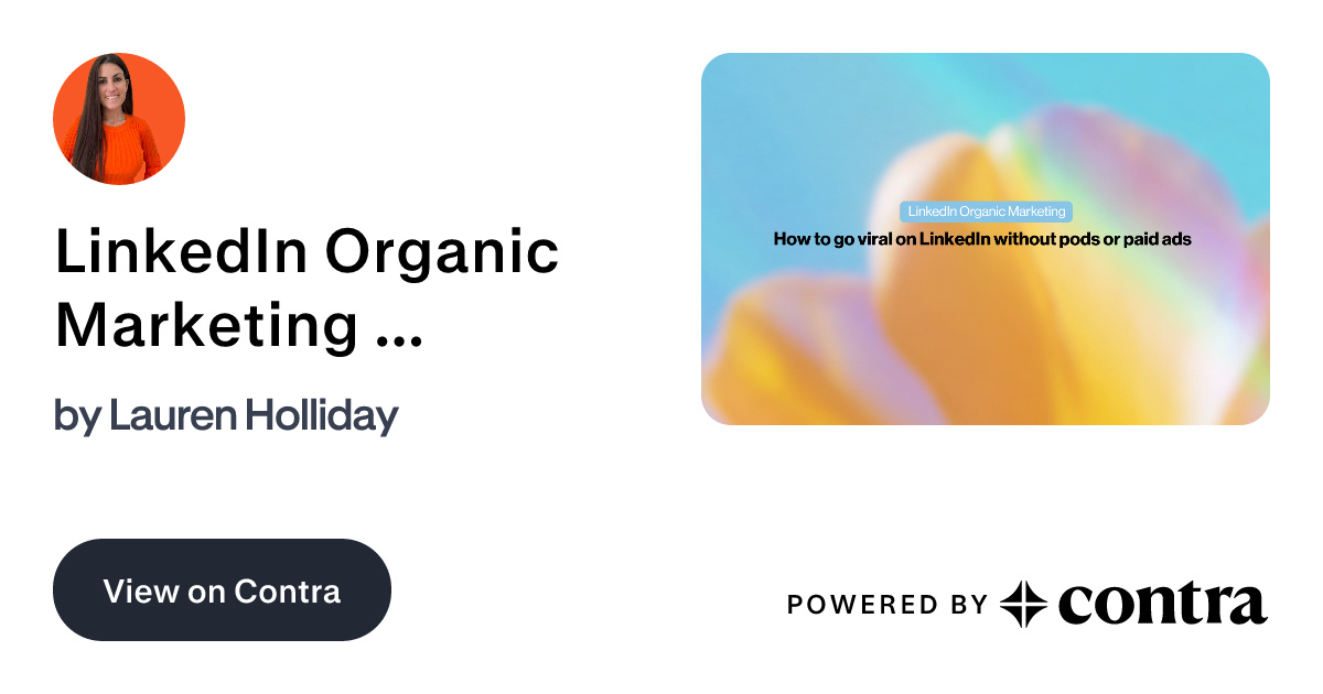 LinkedIn Organic Marketing for Tech Founder & Investor by Lauren Holliday