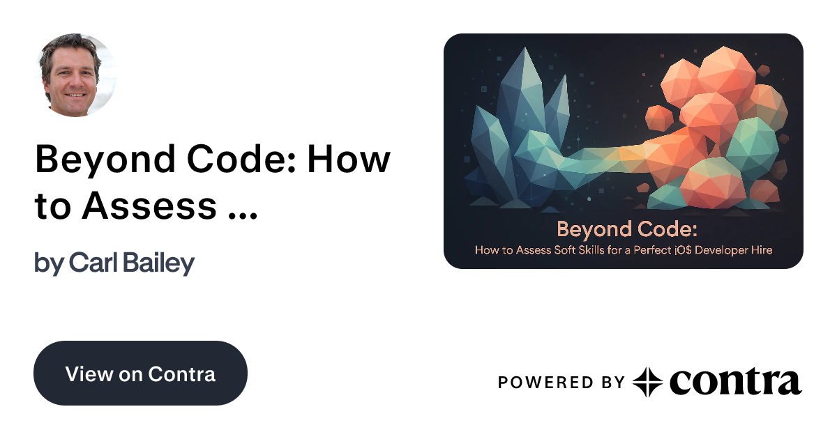 Beyond Code: How to Assess Soft Skills for a Perfect iOS Developer Hire ...