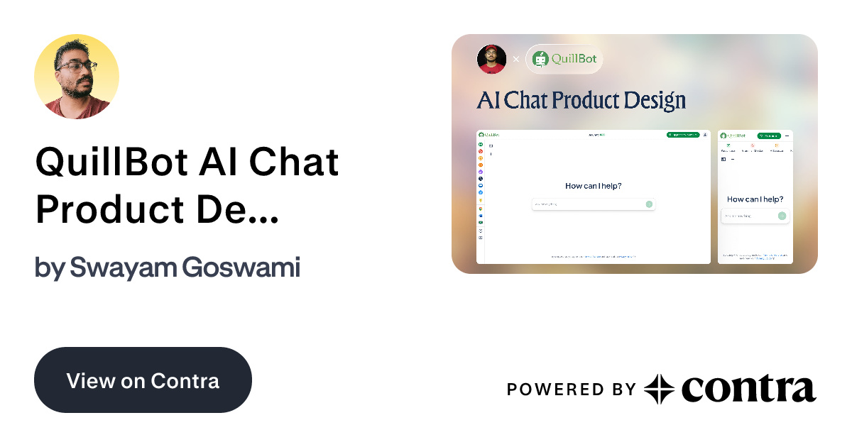 QuillBot AI Chat Product Design by Swayam Goswami