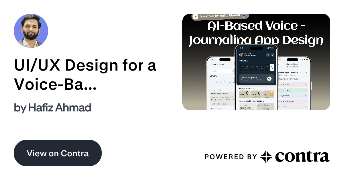 UI/UX Design for a Voice-Based Journaling Application by Hafiz Ahmad