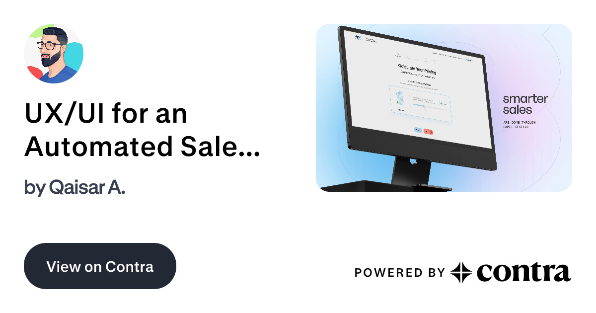 UX/UI for an Automated Sales & Pricing Tool by Qaisar A.