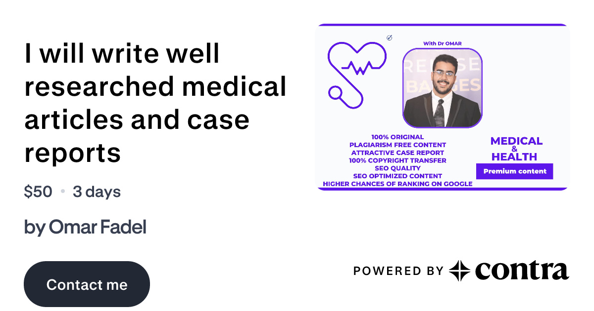 I will write well researched medical articles and case reports by Omar ...