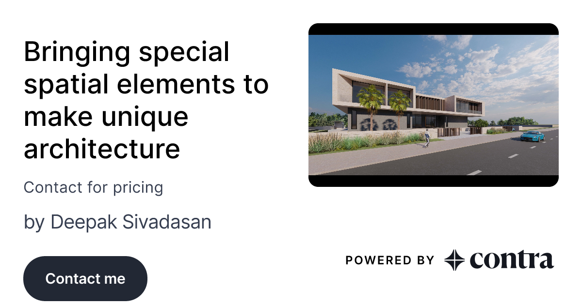 Bringing special spatial elements to make unique architecture by Deepak ...