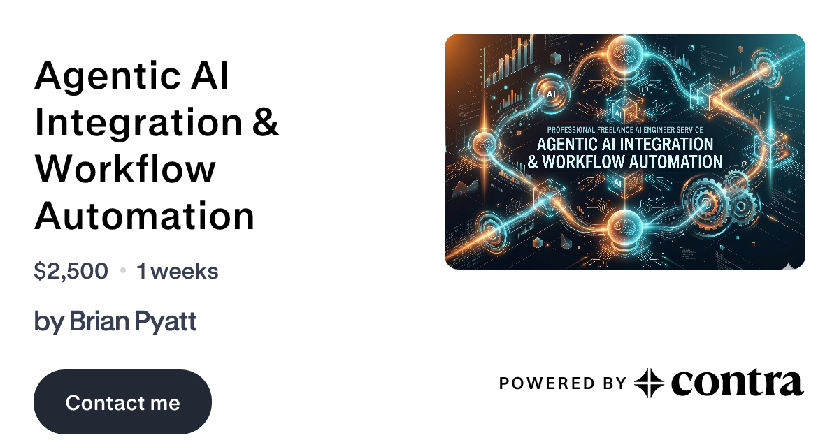 Agentic AI Integration & Workflow Automation by Brian Pyatt