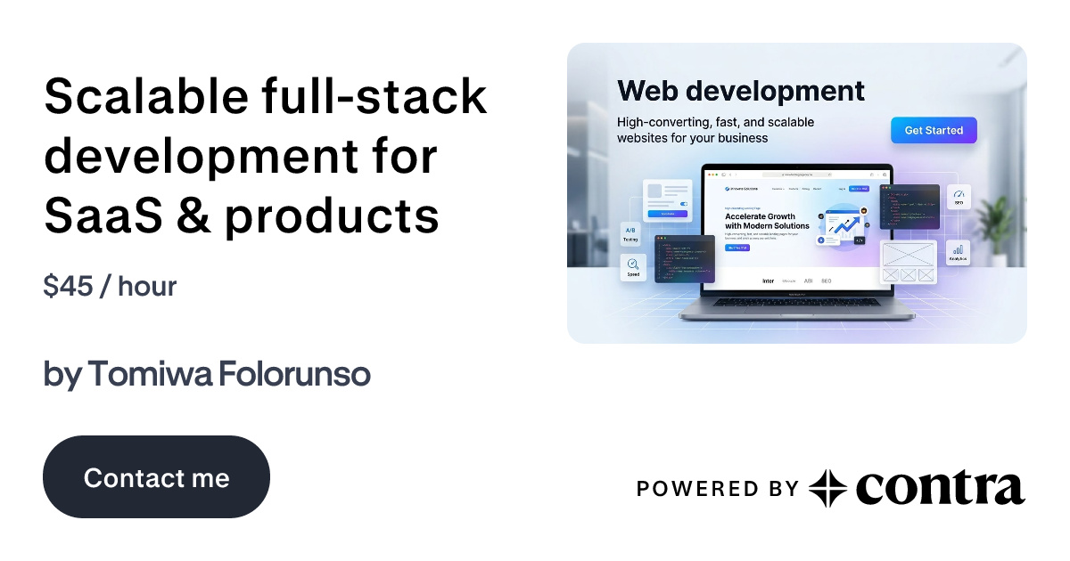 Scalable full-stack development for SaaS & products by Tomiwa Folorunso
