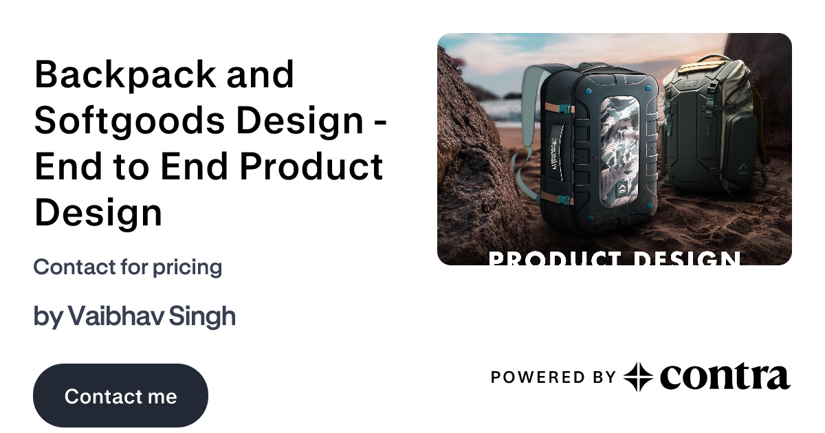 Backpack and Softgoods Design - End to End Product Design by Vaibhav Singh