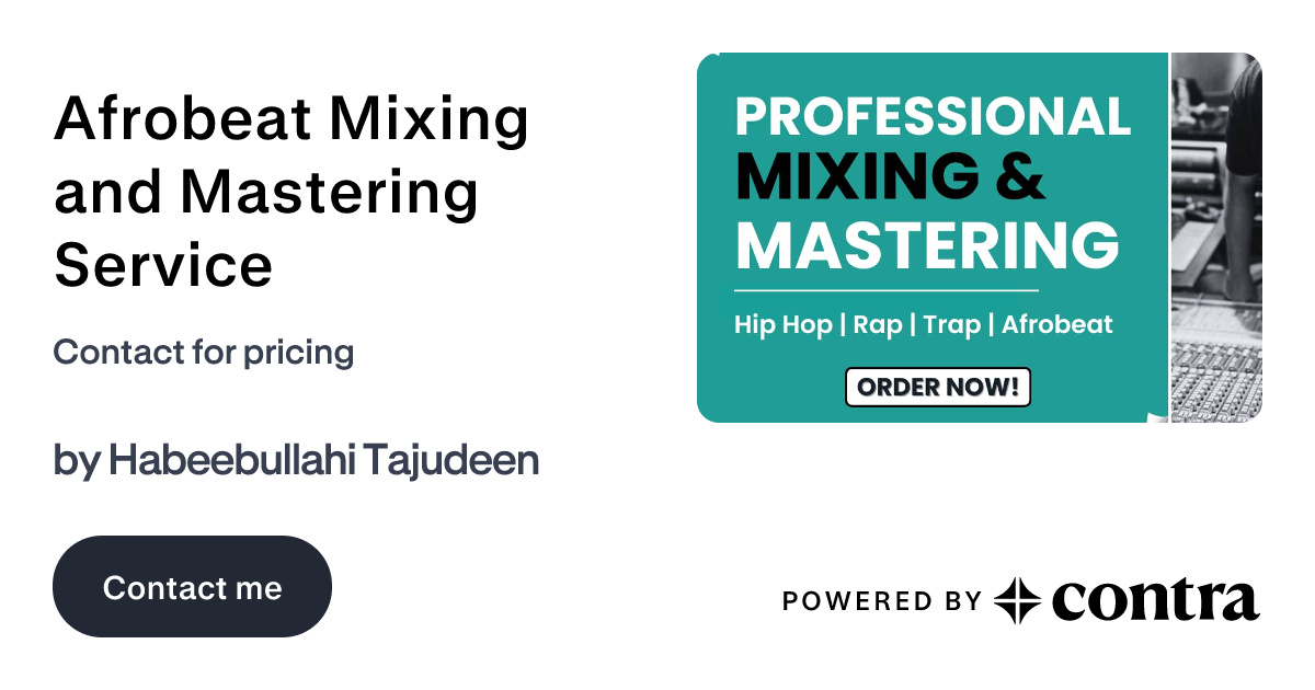Afrobeat Mixing and Mastering Service by Habeebullahi Tajudeen