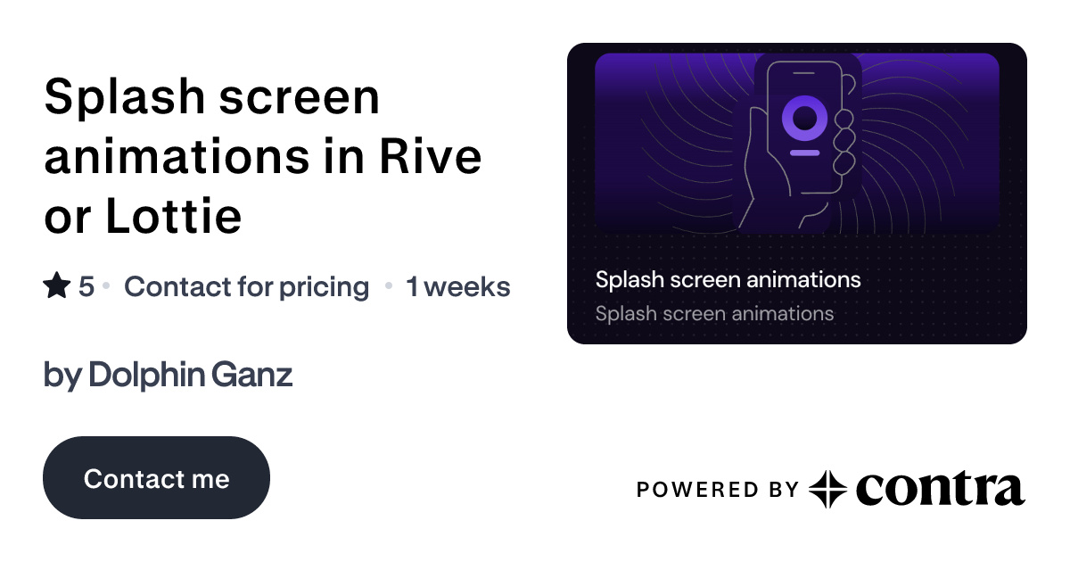 Splash screen animations in Rive or Lottie by Dolphin Ganz