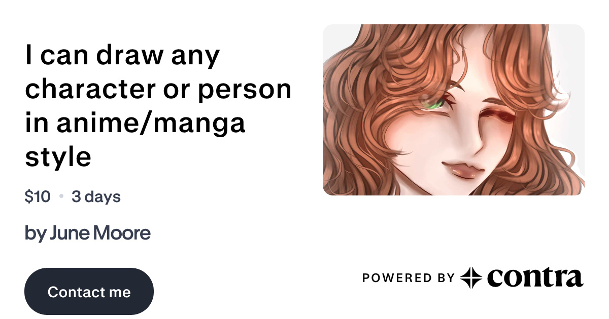 I can draw any character or person in anime/manga style by June Moore