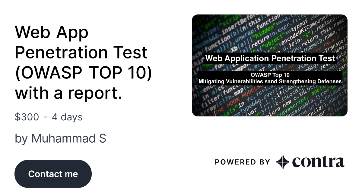 Web App Penetration Test (OWASP TOP 10) with a report. by Muhammad S