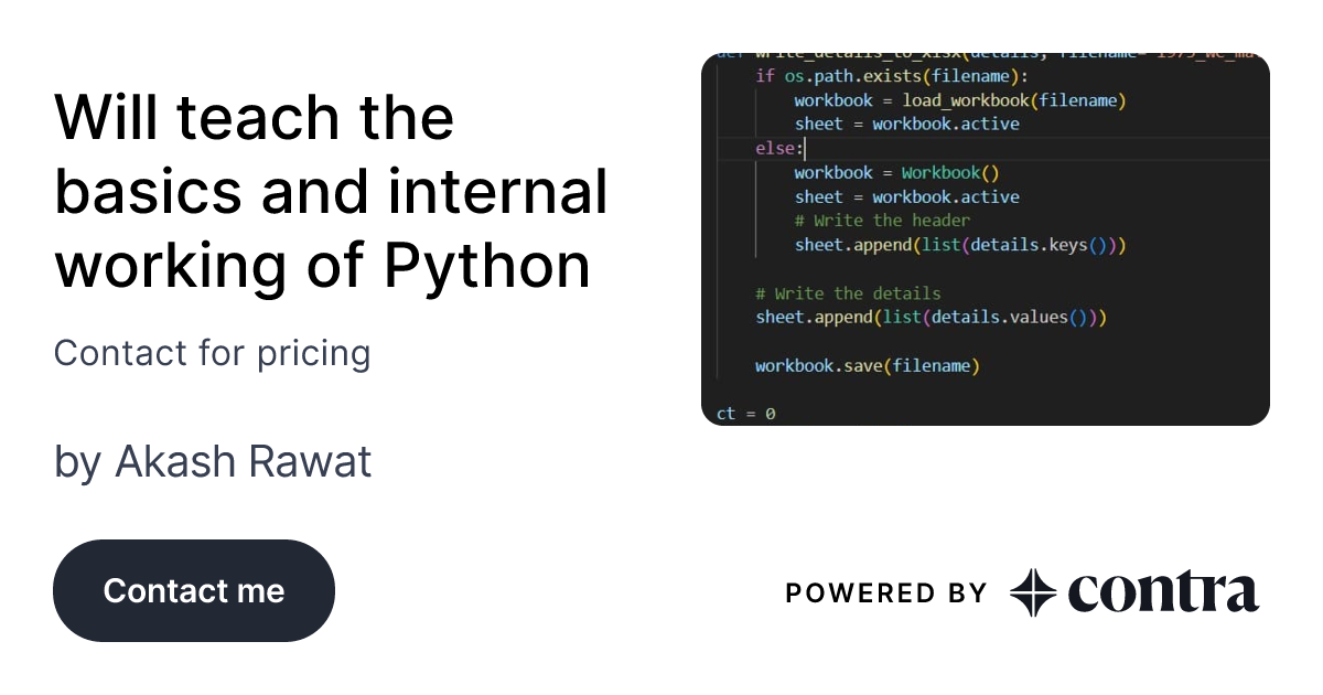 Will teach the basics and internal working of Python by Akash Rawat