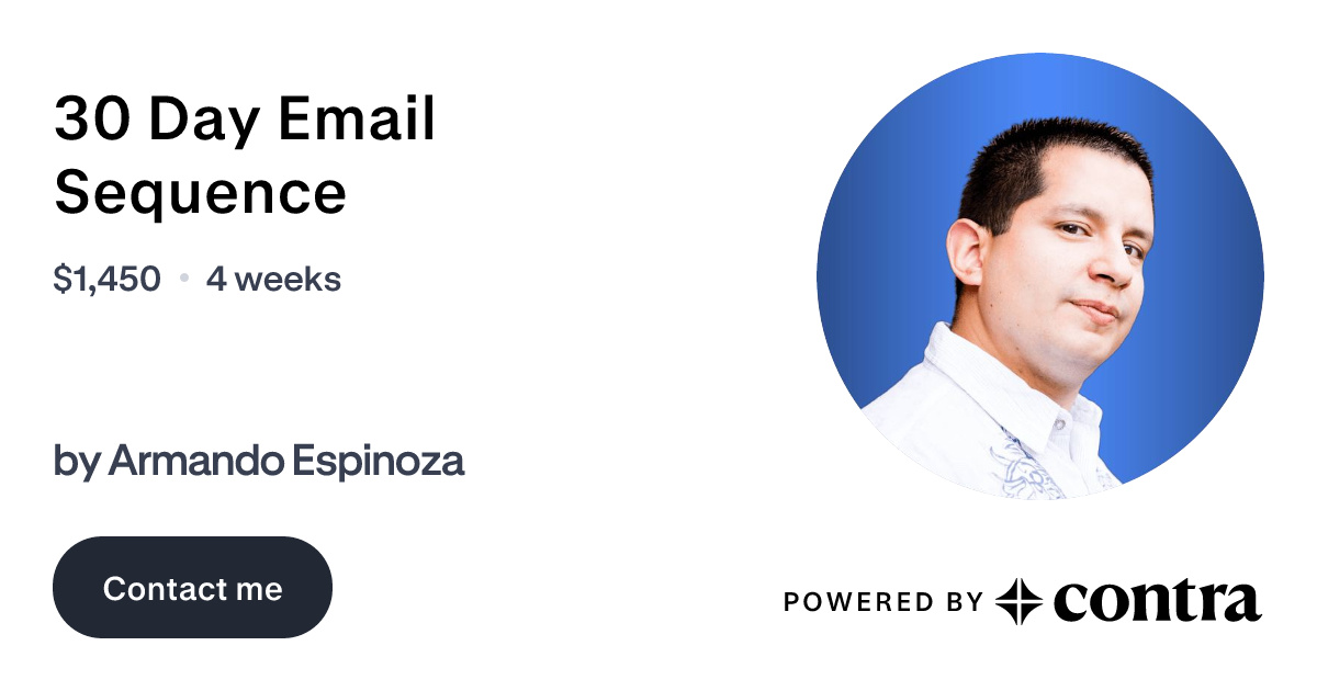 30 Day Email Sequence by Armando Espinoza