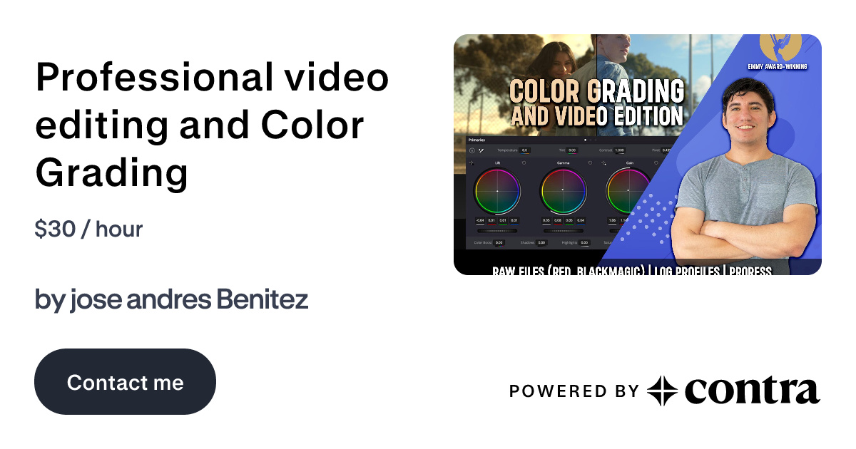 Professional video editing and Color Grading by jose andres Benitez