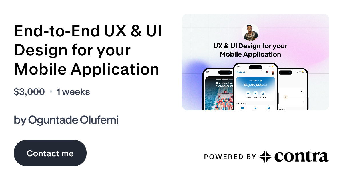 End-to-End UX & UI Design for your Mobile Application by Oguntade Olufemi