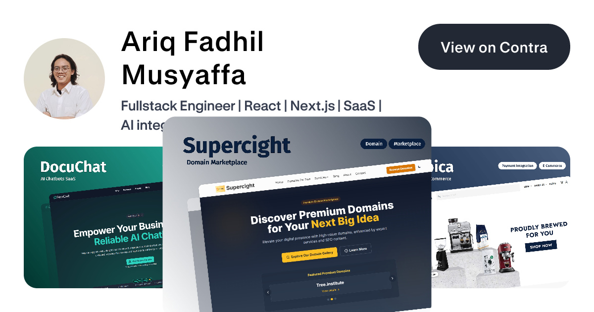 Ariq Fadhil Musyaffa - Fullstack Engineer | Contra