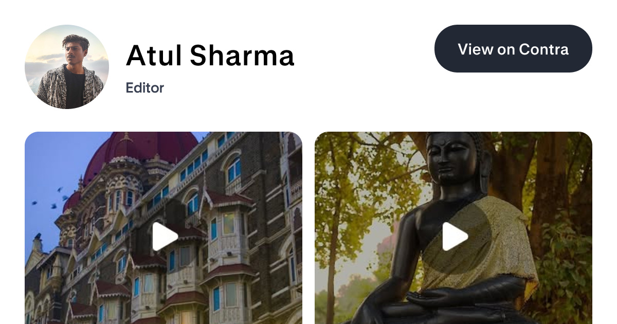 Atul Sharma - Video Editor | Contra