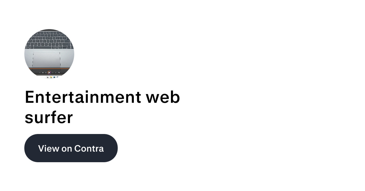 Entertainment web surfer | Contra
