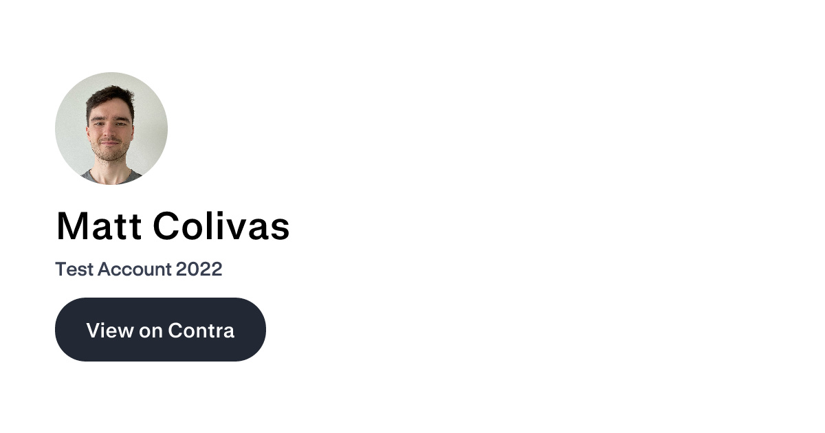 Matt Colivas on Contra | Test Account 2022