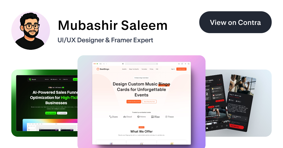 Mubashir Saleem on Contra | UI/UX Designer & Framer Expert