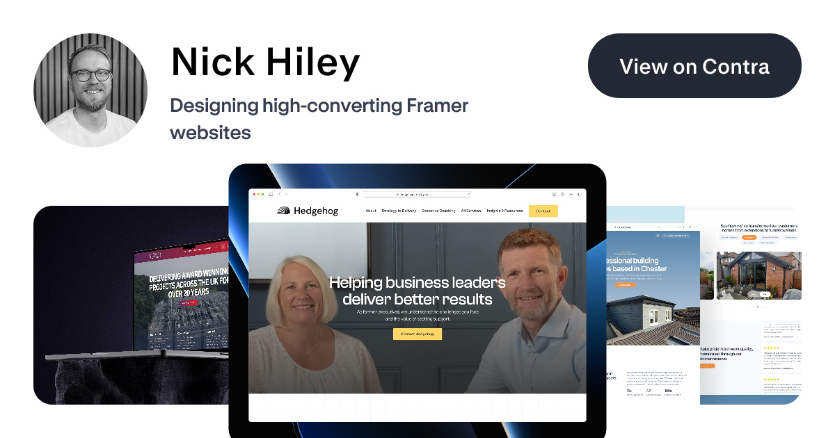 Nick Hiley - Framer Designer | Contra