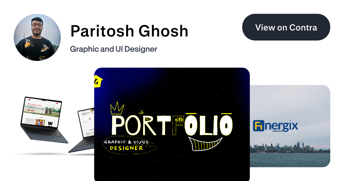 Paritosh Ghosh on Contra | Graphic and UI Designer