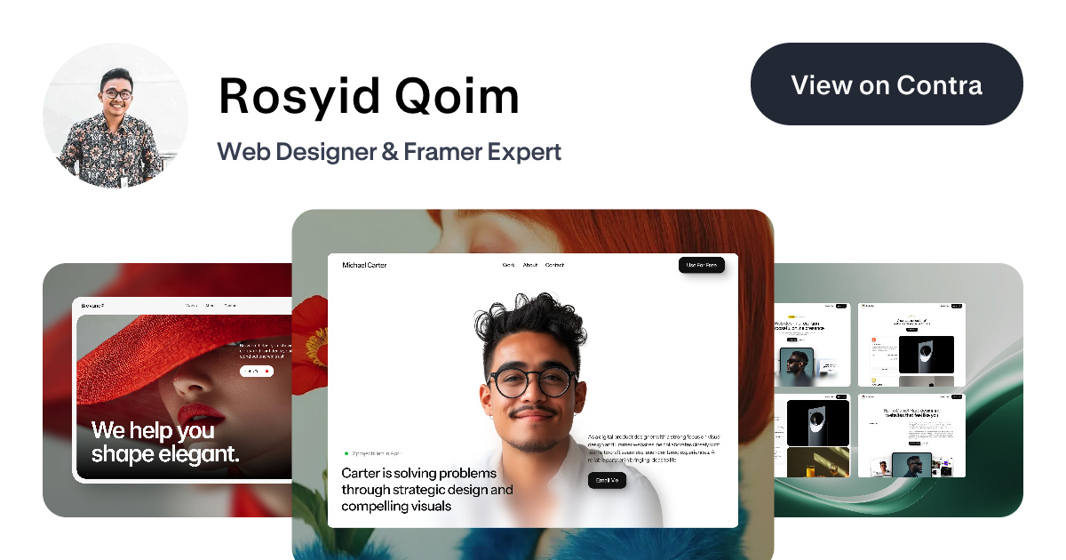 Rosyid Qoim - Framer Developer | Contra